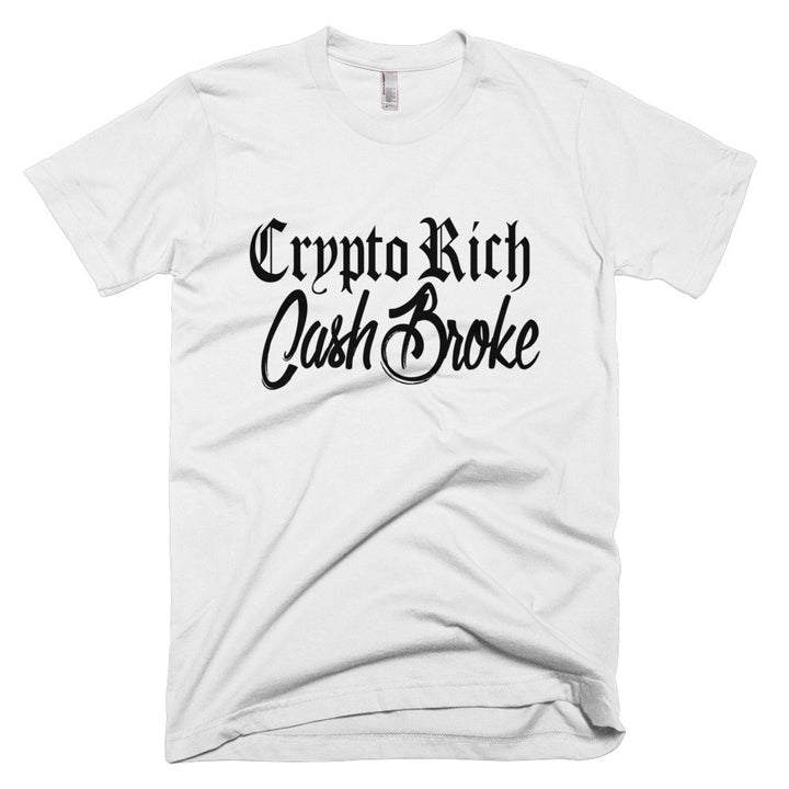 Crypto Rich, Cash Broke